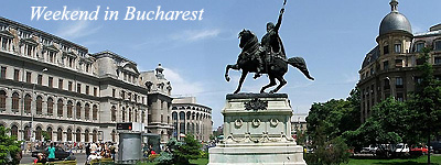Weekend in Bucharest